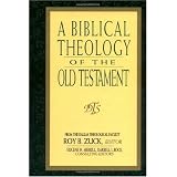 A Biblical Theology of the Old Testament