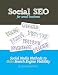 Social SEO for Small Business: Social Media Method
