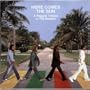 Here Comes The Sun: A Reggae Tribute To The Beatles