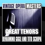 Vintage Opera Masters; Great Tenors