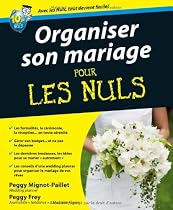 Organiser son mariage pour les nuls