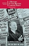 A history of the British Labour Party