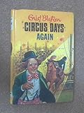 Circus days again