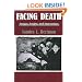 Facing Death: Images, Insights, and Interventions: A Handbook For Educators, Healthcare Professionals, And Counselors (Series in Death, Dying, and Bereavement)