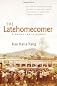 The Latehomecomer