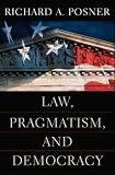 Law, Pragmatism and Democracy