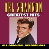 Shannon Del Del Shannon   Greatest Hits [Curb] album review