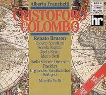 Franchetti - Cristoforo Colombo / Bruson · Scandiuzzi · Ragatzu · Pasino · Berti · Viotti