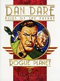 Classic Dan Dare: Rogue Planet