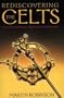 Rediscovering the Celts