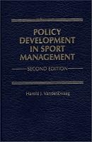Policy Development in Sport Management: Second Edition