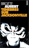 T�n�bres sur Jacksonville