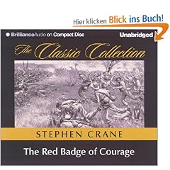 The Red Badge of Courage (Classic Collection (Brilliance Audio))
