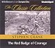 The Red Badge of Courage & "The Veteran" (Modern Library Classics)