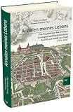 Produkt-Bild: Annalen meines Lebens. Die Tageb&uuml;cher des Gothaer Geologen und Staatsbeamten Karl Ernst Adolf von Hoff 1771 1837