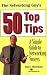 Third Party New : The Networking Guy's 50 Top Tips: A Simple Guide to Networking Success