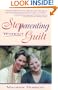 Stepparenting Without Guilt