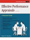 Effective Performance Appraisals: How to Improve the Performance of Your Team (Sears Extension Institute (SEI), #505)