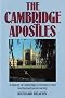Cambridge Apostles: A History of Cambridge University's Elite Intellectual Secret Society