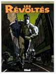 Les r�volt�s, tome 1