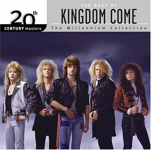 KINGDOM COME - The Best of Kingdom Come: 20th Century Masters - The Millennium Collection - Zortam Music