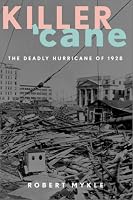 Killer 'Cane: The Deadly Hurricane of 1928