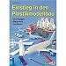 Revell 94413 - Modellbau-Zubeh&ouml;r, Buch Einstieg in den Plastikmodellbau