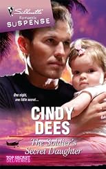 The Soldier's Secret Daughter (Silhouette Romantic Suspense)