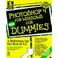 Photoshop 4 for Windows for Dummies by  Deke McClelland and Julie Adair King