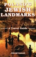 Poland's Jewish Landmarks: A Travel Guide