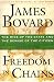 Freedom in Chains: The Rise of the State and the Demise of the Citizen