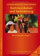 Kommunikation und Ver�nderung: Die Struktur der Magie II