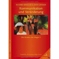 Kommunikation und Ver�nderung: Die Struktur der Magie II