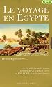 Le voyage en Egypte Coffret en 3 volumes : Le Sina&iuml; ; Cl&eacute;op&acirc;tre ; Alexandrie