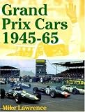 Grand Prix Cars, 1945-1965