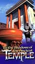 In the Shadows of the Ancient Temple [VHS]