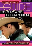 Blood Moon's Guide to Gay and Lesbian Film