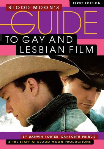 Blood Moon's Guide to Gay and Lesbian Film