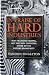 In Praise of Hard Industries: Why Manufacturing, Not the New Economy Is the Key to Future Prosperity