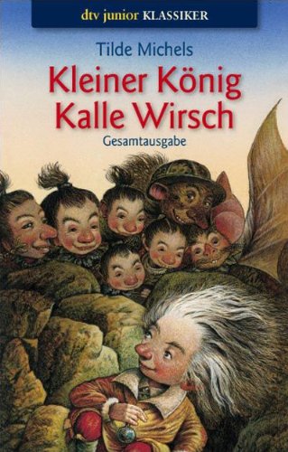 Deutscher Taschenbuch Verlag Kleiner K&ouml;nig Kalle Wirsch Gesamtausgabe