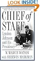 Chief of Staff: Lyndon Johnson and His Presidency