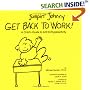 Jumpin' Johnny Get Back to Work! : A Child's Guide to ADHD/Hyperactivity
