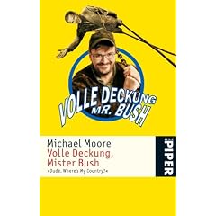 Volle Deckung, Mister Bush. Dude, where's my country? (Taschenbuch)