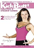 Kickbutt: Vol. 5 Push Pull & Vol. 6 Steamin Cardio