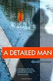 A Detailed Man