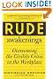 Rude Awakenings: Overcoming...