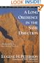 A Long Obedience in the Same Direction: Discipleship in an Instant Society