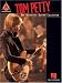 Tom Petty - The Definitive Guitar Collection (Guitar Recorded Versions)
