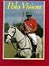 Polo Vision: Learn to Play Polo with Hugh Dawnay
