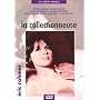 La Collectionneuse